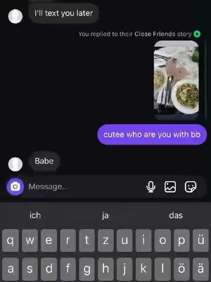 A screenshot of a phone screen displaying a text message conversation. The background is black, and messages are in speech bubbles. One message says 'I'll text you later', another says, 'cutee who are you with bb', and a third says, 'Babe.' Below, a keyboard is visible. The cropped image on the right shows food.