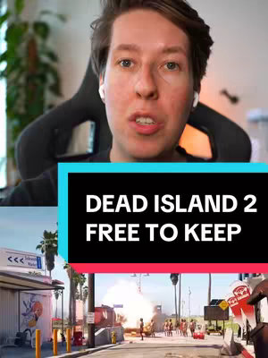 The cover image features a man with brown hair speaking into the camera, with the words "DEAD ISLAND 2 FREE TO KEEP" in a black and white bar across the bottom. The backdrop shows a scene from the game: a city street with explosions, palm trees, and various figures.