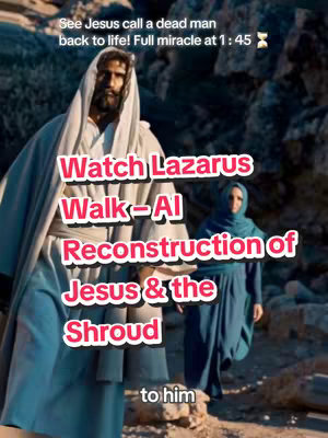 The image shows a scene inspired by a painting with Jesus and two disciples in front of a rocky background. Text overlays feature captions regarding the miracle of Lazarus.