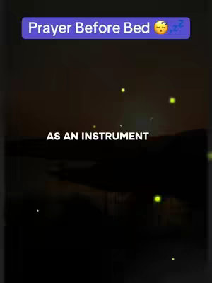 The cover image shows a dark background with text overlayed in a light purple box at the top reading “Prayer Before Bed” and emoji of a sleeping face. Below the text is the phrase “AS AN INSTRUMENT” in all capital letters. There are a few small, bright green bokeh effect lights in the background.