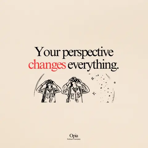 A cover image with a beige background, featuring the text 'Your perspective changes everything' in large black font, with the word 'changes' in red, and an illustration of two figures looking through binoculars. Below the text is the Opia logo with the tagline 'Embrace Uncertainty'.