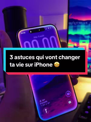 A hand holding up an iPhone, displaying the lock screen. Overlaid on a black banner is white text: "3 astuces qui vont changer ta vie sur iPhone" (3 tips that will change your life on iPhone) with a smiling face emoji. The background is a softly lit purple and blue.