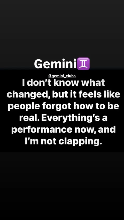 A vertical graphic on a dark purple background features white text and a Gemini symbol. At the top, the word "Gemini" is in a bold, stylized font, above it the astrological symbol. Below this, a series of lines of text in a clear, readable font, communicating a sentiment about societal changes