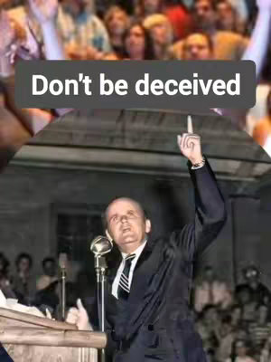 The cover image features a vintage photograph of a man speaking into a microphone on a stage, with his right arm raised. A text overlay reading, "Don't be deceived," is placed over the image. The background is blurred, suggesting a crowd. The overall tone is serious and potentially motivational.