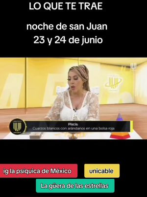 The cover image is of a woman on a television show set behind a yellow background. Above her are the words "LO QUE TE TRAE noche de san Juan 23 y 24 de junio". Below the woman is a black and yellow bar that reads "Piscis: Cuarzos blancos con arándanos en una bolsa roja." At the bottom, there are three colored bars with text promoting the show.