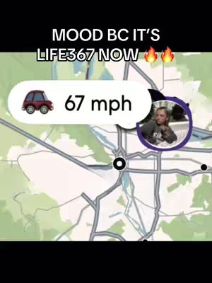 The cover image for the video shows a screenshot of a map interface with various elements overlaid. In the center, there's a prominent display showing "67 mph" inside a white speech bubble, with a small cartoon car icon. Above the text, the words "MOOD BC IT'S LIFE367 NOW" are displayed. An image of a person is within a circular frame on the right.