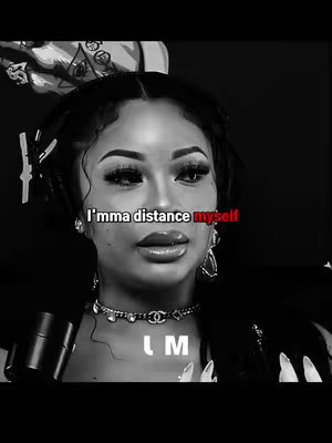 A black and white close-up of a woman with long dark hair, wearing a necklace, and facing the camera. The text "I'mma distance myself" is overlaid in red. The background is dark, and the overall composition is focused on the woman's face and expression.