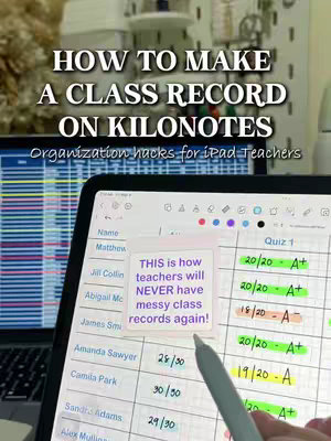 The cover image shows an iPad displaying a class record on the Kilonotes app. The iPad is held with a stylus, and a sticky note overlay highlights a message within the class record app along with the title and app name in the background. A laptop is also visible in the background.
