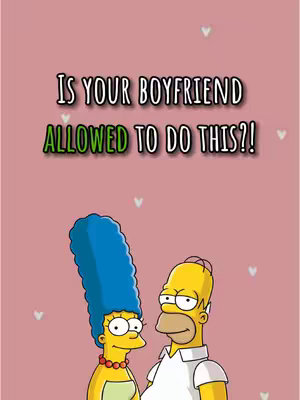 The cover image is set against a pale pink background adorned with small white heart shapes scattered around. Prominently displayed are cartoon illustrations of Marge and Homer Simpson from The Simpsons animated series, with Marge and Homer facing and close together. Above the characters, overlaid in bold white text and a vibrant green color, the text reads, "IS YOUR BOYFRIEND ALLOWED TO DO THIS?!"