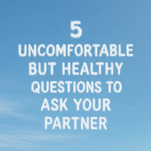 A clear, bright blue sky serves as the background. Centered on the image is a block of white text, written in a bold, sans-serif font. The text provides a list of questions on 5 lines, providing a list of questions to ask your partner, the text is in bold, sans serif font with slight clouds.