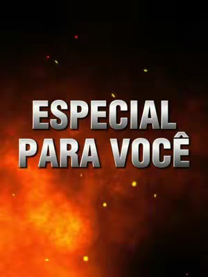 The cover image features fiery, abstract background, with the text "ESPECIAL PARA VOCÊ" in a bold, metallic font, highlighted and centrally placed.