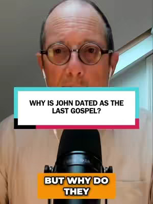 A man with glasses is centered in a medium shot. He is wearing a light-colored shirt and has a microphone in front of him. The background includes a window and a light-colored wall. Overlay text in a light blue, white and red box reads, "WHY IS JOHN DATED AS THE LAST GOSPEL?" Another larger text in a yellow box at the bottom reads: "BUT WHY DO THEY".