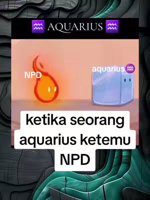The cover image is vertically oriented and appears to be a graphic depicting an interaction between two abstract figures, set against a neutral background. The central element is a rectangular white banner with curved edges containing the Indonesian text. Above this is a box containing the word 'AQUARIUS' next to an astrological symbol. Adjacent to the text box, there is an image of a flame character and an ice cube character. The background shows abstract shapes in muted tones.