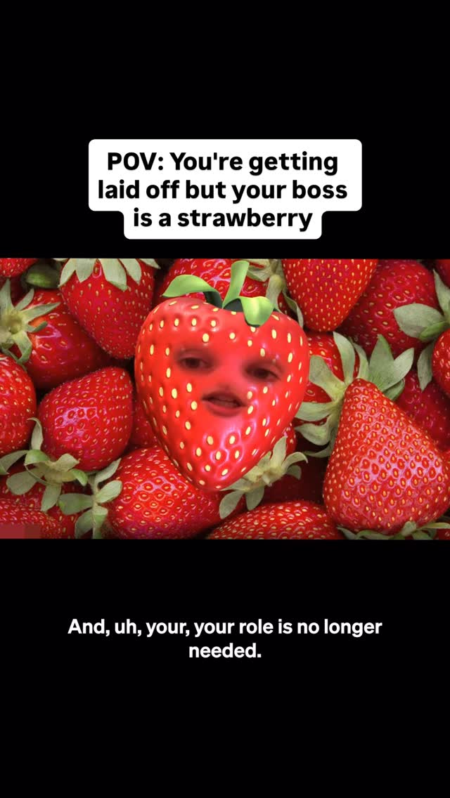 The image shows a close-up of red strawberries, with a large strawberry in the center that has been Photoshopped to have a human face. Above the strawberries is a white box with black text.