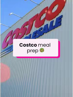 The cover image shows the exterior of a Costco store, with the large red and blue Costco Wholesale logo prominently displayed. The text overlay is a pink banner that contain the words "Costco meal prep" in white font.