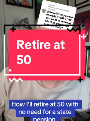 The cover image features a person in a light-colored shirt angled slightly upwards. Overlaid on the image is a red rectangle with bold white text that reads: "Retire at 50.". Below the red rectangle is a blue bar with the text: "How I'll retire at 50 with no need for a state pension."