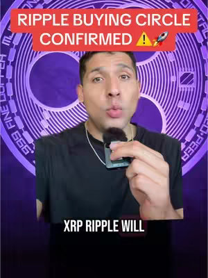 The cover image features a man speaking towards the camera with a background showing a purple surface with a detailed pattern mimicking a coin. Overlay text in a red box at the top announces 'RIPPLE BUYING CIRCLE CONFIRMED' with an exclamation point and a rocket emoji. At the bottom, under the man, text states 'XRP RIPPLE WILL'. The man wears a black shirt and holds a microphone. The overall composition is focused on delivering news with a finance or crypto focus.