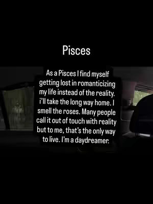 A dark image featuring the text overlayed in front of a blurred background, possible a vehicle. White text that says "Pisces" in a larger font and another text about Pisces personality. The text is on a black rectangle, framed by the car's interior and a slight outside glimpse.