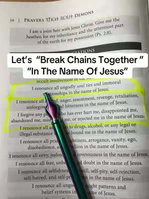 The image shows an open book with text overlayed in the foreground. The text on a white banner states, 'Let's "Break Chains Together" In The Name Of Jesus". Several lines of a written prayer are highlighted in yellow highlighter. A pen is places at the bottom, partially obscuring the text.