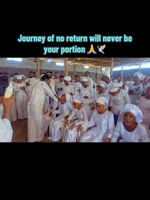 The image shows a large group of people in white robes inside a building. Text overlayed at the top reads: 'Journey of no return will never be your portion.' The people appear to be part of a religious group, with some seated and others standing. The lighting highlights the group in a bright setting.