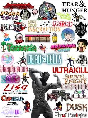 The image showcases a collage of indie game logos and titles, with a muscular man flexing in the center. The composition is a chaotic arrangement of game titles like "Terraria", "Dead Cells", and "Blasphemous" in different styles, sizes, and colors. The background is a plain white, emphasizing the vibrant game art and the central figure.