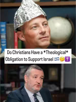 The cover image is a split composition featuring two men in different settings. The top portion shows a man wearing a foil hat, in a room with a bookshelf and a globe in the background. The bottom part displays another man in a suit, against a blurred background. White text overlays the shared middle section, posing a question about Christians and their theological obligations to support Israel, accompanied by relevant emojis.