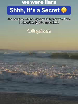 An image of a beach with waves crashing on the shore. Overlayed on top is text displaying the words "we were liars" and a list ranking zodiac signs by how likely they are to lie.