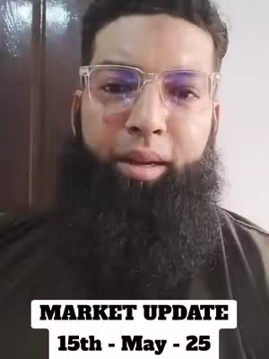 The cover image features a medium shot of a man with a dark beard and glasses, positioned in front of a white or light-colored background. The man has a serious expression. Text at the bottom of the image states "MARKET UPDATE" over a white rectangle and "15th - May - 25" below.