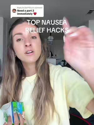 The cover image features a woman in a yellow shirt holding a green and white box, likely containing medication. Text overlayed at the top reads 'TOP NAUSEA RELIEF HACKS'. The woman has long, light brown hair and appears to be speaking directly to the camera. The background is a blurred room interior.