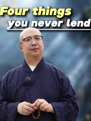 The image features a middle-aged man with glasses, a shaved head, and a serious expression. He wears a dark blue outfit and holds prayer beads. Text overlayed on the image reads, "Four things you never lend." The background is blurred with shades of blue and white.
