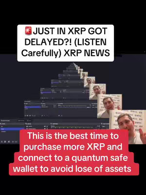 The cover image displays a layered design with a dark background. At the top, a white banner announces "JUST IN XRP GOT DELAYED?! (LISTEN Carefully) XRP NEWS" with a Swiss flag icon. Below, a series of layered screens are arranged like steps, one of the elements shows the creator. At the bottom, a red banner states "This is the best time to purchase more XRP and connect to a quantum safe wallet to avoid lose of assets."
