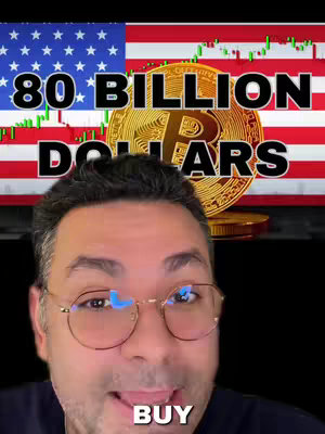 The cover image features a man with glasses in the foreground expressing with hand gesture, with the US flag and a Bitcoin graphic in the background. Bold white text displays '80 BILLION DOLLARS' over the bitcoin.