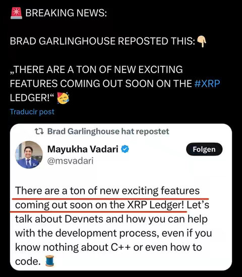 The image is a screenshot of a repost from Brad Garlinghouse on a black background, displaying a tweet from Mayukha Vadari about new features coming to the XRP Ledger. The top includes text like 'BREAKING NEWS' and the repost details. The layout is a vertical composition.