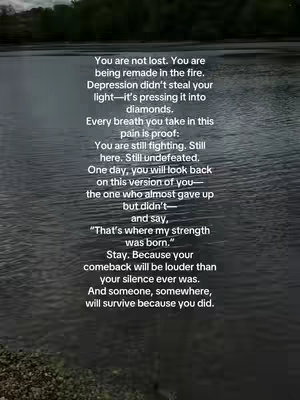 An image of a lake with a forest in the background and an overlayed inspirational text in the center.