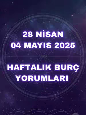 The cover image features a dark, space-themed background with a celestial design element, possibly a stylized galaxy. At the center, a large, circular graphic houses white text with date ranges and the words 'Haftalık Burç Yorumları,' indicating weekly horoscope readings. The text is in a bold, sans-serif font, and the overall composition has a modern, informative feel.
