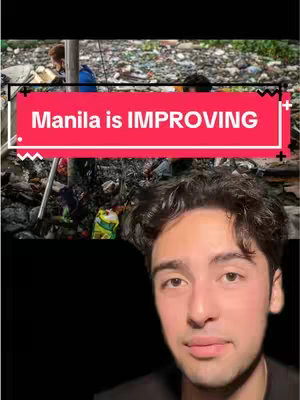The cover image shows a man in the foreground with the lower half of the image and background is a view of a dirty environment. A red banner with white text that reads "Manila is IMPROVING" is overlaid on the scene. The man is facing the camera with a relatively neutral expression.