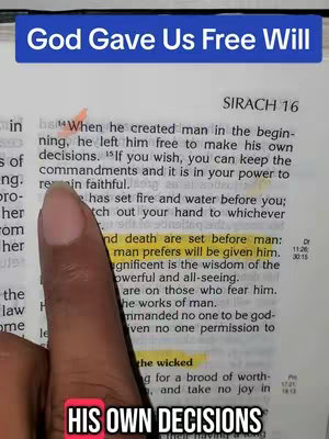 An image showing a close-up of a Bible page with highlighted text, overlaid with the text 'God Gave Us Free Will' in a blue banner and 'HIS OWN DECISIONS' in a red banner. A finger points to the highlighted text.