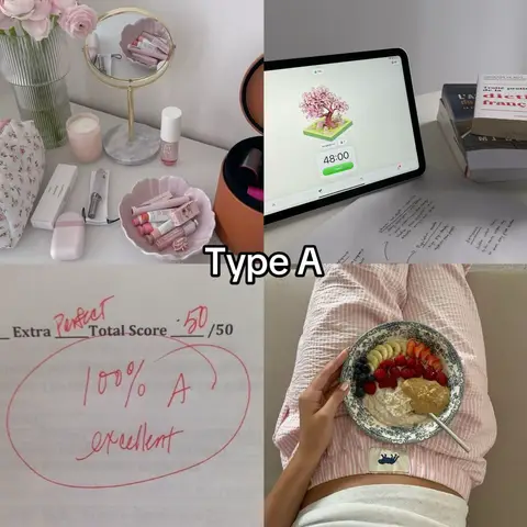 The image presents a collage of four sections, each depicting activities of a student. The top left shows a vanity with beauty products and flowers. The top right displays a tablet with a study app with a timer. The bottom left has a test paper with a perfect score. The bottom right showcases a healthy breakfast. The text "Type A" appears in the center.