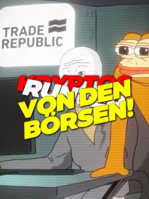The cover image features a cartoon illustration with a meme-like style. In the foreground are two characters: a Wojak-style figure with a blank, white face and a Pepe the Frog character. The Wojak is seated and appears to be looking at a computer screen, while Pepe is perched on the right side. Behind them is a wall with a 'Trade Republic' logo. Overlayed on the image is bold text that reads 'KRIPTOS VON DEN BORSEN!' in large, multi-colored letters.
