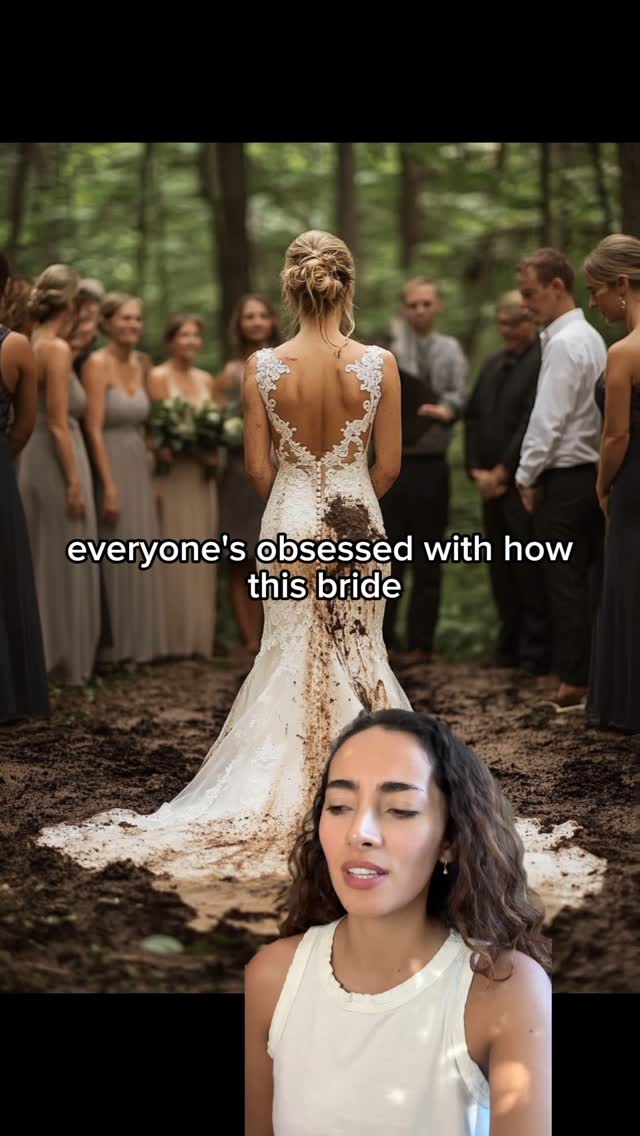A woman in a white top is centered at the bottom, speaking to the camera. Behind her is an image of a bride in a white wedding dress with a long train that is covered in dirt and walking toward a group of people. The hook text 'everyone's obsessed with how this bride' is overlaid.
