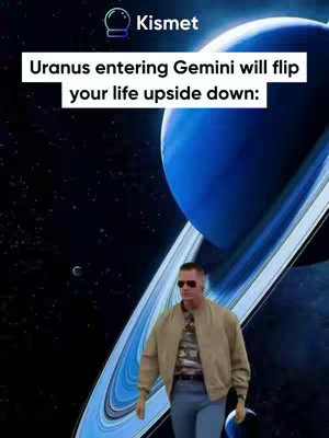 The image features a space-themed scene overlaid with text and graphics. A man in sunglasses and a casual outfit is superimposed in front of a depiction of a planet with rings. Text stating "Uranus entering Gemini will flip your life upside down:" is prominently displayed at the top. The overall composition blends astrological concepts with a person.