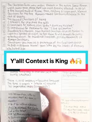 The image shows a close-up, vertical view of notes and a hand holding a piece of paper. The background is filled with handwritten notes on white paper, divided into rectangular sections within a larger white area. The top section has text about the Christian Faith in a historical context. A teal banner with the text 'Y'all! Context is King' in white, with fire and hands emoji is overlaid. A hand is holding a smaller piece of paper, with other notes visible below.