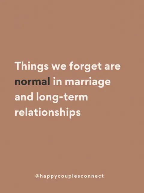A vertical image featuring a solid brown background. The text overlay, in white, reads: 'Things we forget are normal in marriage and long-term relationships.' The word 'normal' is in bold. Below this text is the Instagram handle '@happycouplesconnect' in smaller white font.