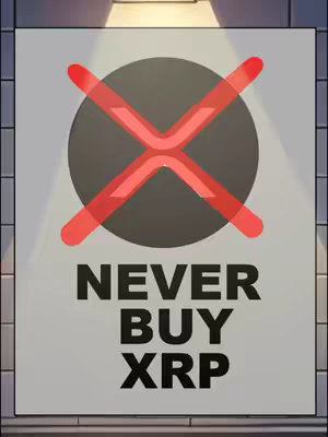 A poster with a gray circle with a red 'X' overlaid on it. Below is the text 'NEVER BUY XRP'. The poster is set against a tiled background with a light shining on it from above.