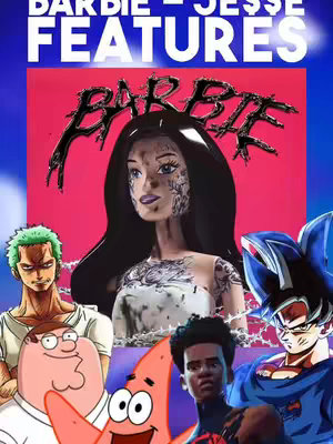 The cover image is a collage featuring several animated characters, including Goku, Zoro, Peter Griffin, Miles Morales, and Patrick Star, arranged around a Barbie doll with tattoos. The text overlayed at the top reads 'BARBIE - JESSE FEATURES'. The image has a pink backdrop and a blue gradient framing, creating a visually busy and potentially humorous poster-like composition.