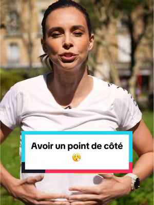 The cover image features a woman in a white t-shirt, set against a blurred outdoor background. The woman, framed from the chest up, has dark hair pulled back, and is looking directly at the camera with a slight smile. She is holding her hands on her stomach, and an overlayed graphic reads, "Avoir un point de côté" (To have a side stitch) in a white rectangular shape. The background is blurred, suggesting a park or outdoor environment with greenery visible.