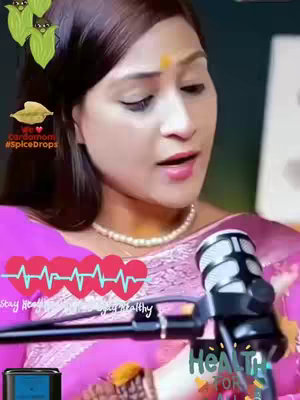 The cover image features a woman with dark hair and a bindi dressed in a pink and purple saree and a pearl necklace. A microphone is in front of her. At the top left are three green cardamom images. A heart rate monitor graphic and the words 'Stay Healthy... Stay healthy' are placed over the creators shoulder. The words 'Health for...', are written at the bottom right.