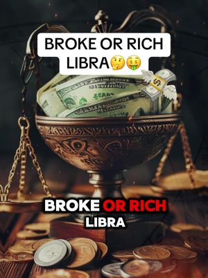 The image is designed with a dark, possibly digital, aesthetic, featuring a balanced scale as the central element. The scale's bowls are filled with cash on one side and what looks like gold coins on the other. The text overlay indicates the video is about Libras and their relationship with wealth.