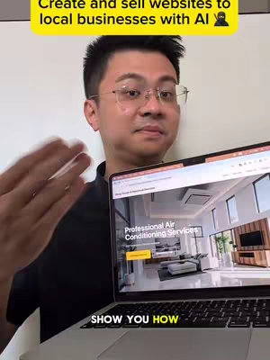 A man in glasses is holding a laptop showing a website. Overlaid on top is a text banner with white text on yellow that says 'Create and sell websites to local businesses with AI'. Below the laptop screen is the text 'SHOW YOU HOW'. The man gestures with his other hand.
