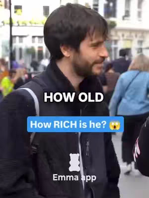 A person is being interviewed in the street. The text overlay includes a question about their age and another question about how rich they are. The Emma app logo is at the bottom.